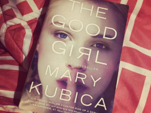 Review Buku Novel The Good Girl Oleh Mary Kubica